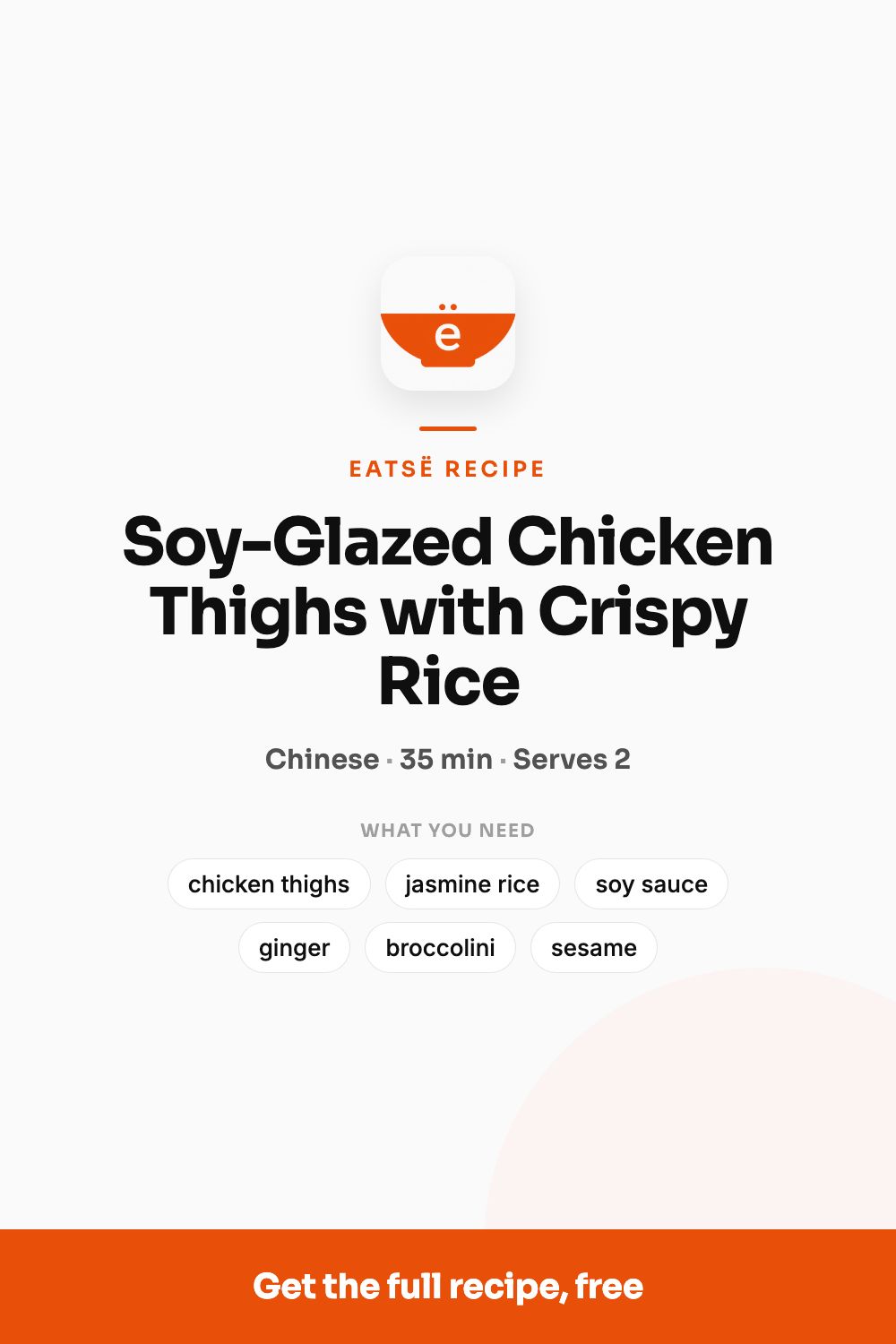 Soy-glazed chicken thighs over golden crispy rice with ginger broccolini in a bowl
